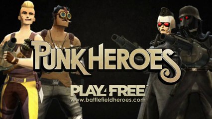 Battlefield Heroes Punk Heroes Trailer