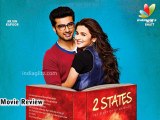 Checkout '2 States' Full Movie Review | Hindi Cinema Latest News | Arjun Kapoor, Alia Bhatt