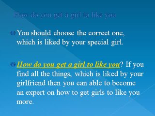 Impress a girl to like you