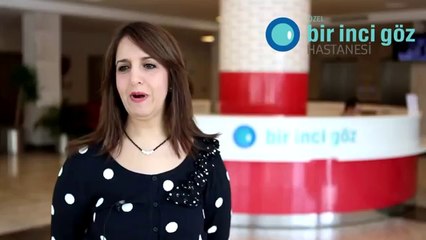Bir İnci Göz - Hasta Görüşleri 1