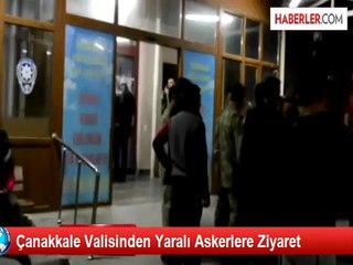 Çanakkale Valisi Çınar Yaralı Askerleri Ziyaret Etti