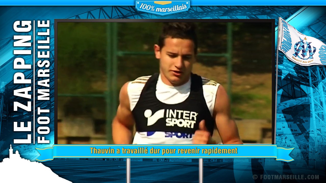 Gignac apprenti pilote, la préparation de Thauvin... Le zapping Foot Marseille !