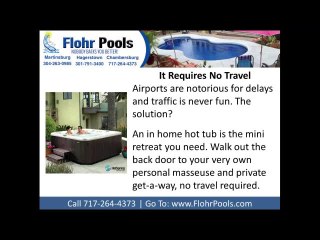Hot Tubs, Pool Builder Chambersburg, PA