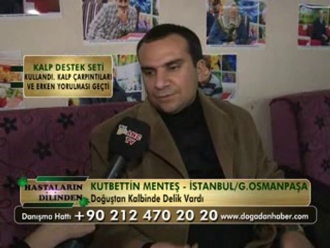 KALPTE DELİK HASTALIĞI VARDI ŞİFALI BİTKİLERİ KULLANDI