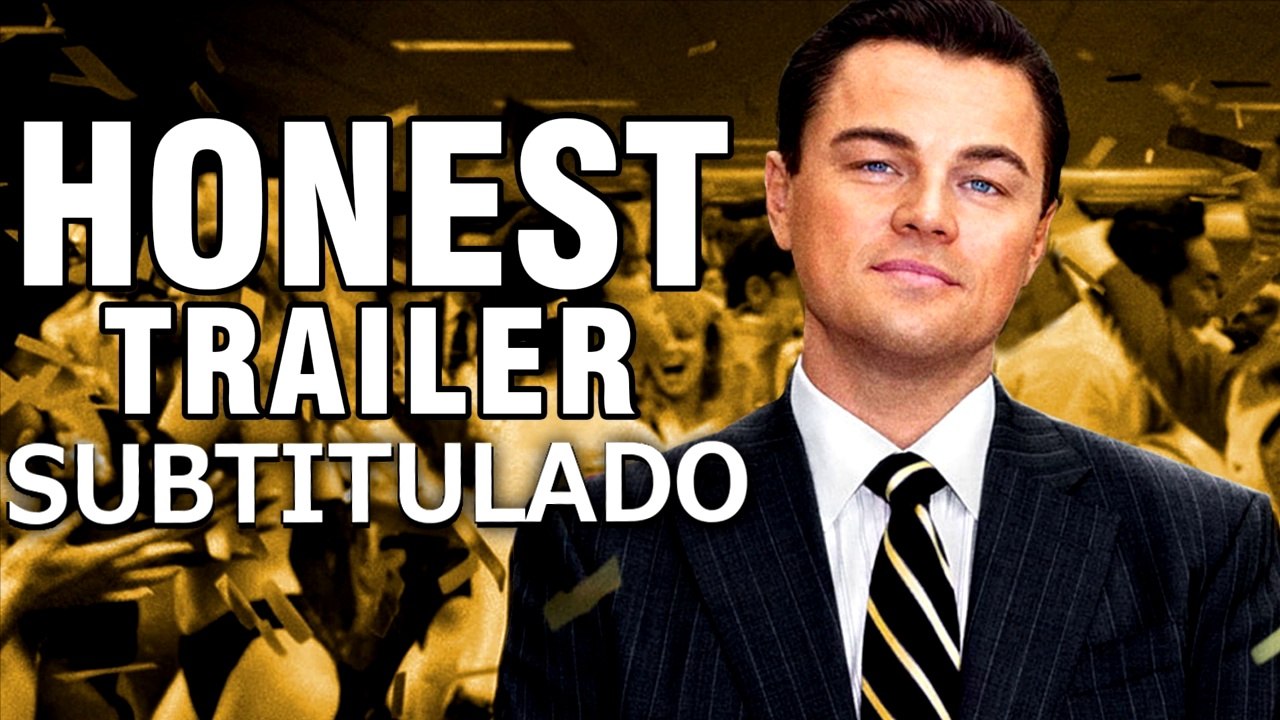 The Wolf of Wall Street-Honest Trailer Subtitulado (HD) Leonardo DiCaprio
