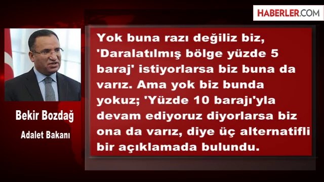 Bozdağ: Daraltılmış Bölge Sistemi Türkiye İçin Hayırlıdır