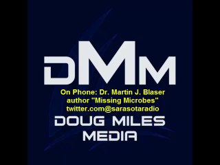 Dr. Martin J. Blaser author "Missing Microbes" interview