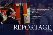 Reportage lors de la visite de l’entreprise Michelin à Clermont-Ferrand