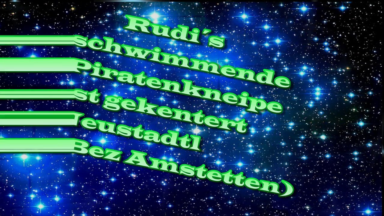 HD Rudi´s schwimmende Piratenkneipe gekentert!!!!