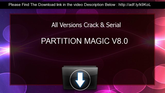 PARTITION MAGIC V8.0 Serial Key keygen All Versions