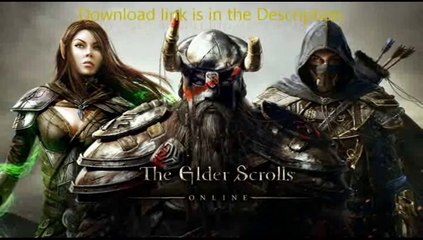 The Elder Scrolls Online download for free [no survey no password]