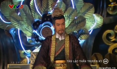 (VTV3 HD) Tân Lạc Thần Truyền Kỳ - Tập 44_(720p)