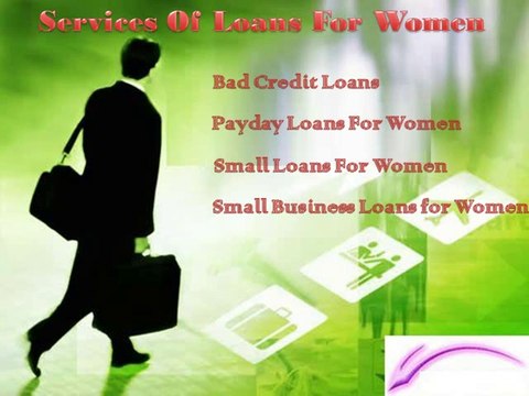 Loans for Women- Fast Monetary Loan Support with no Any Credit Check