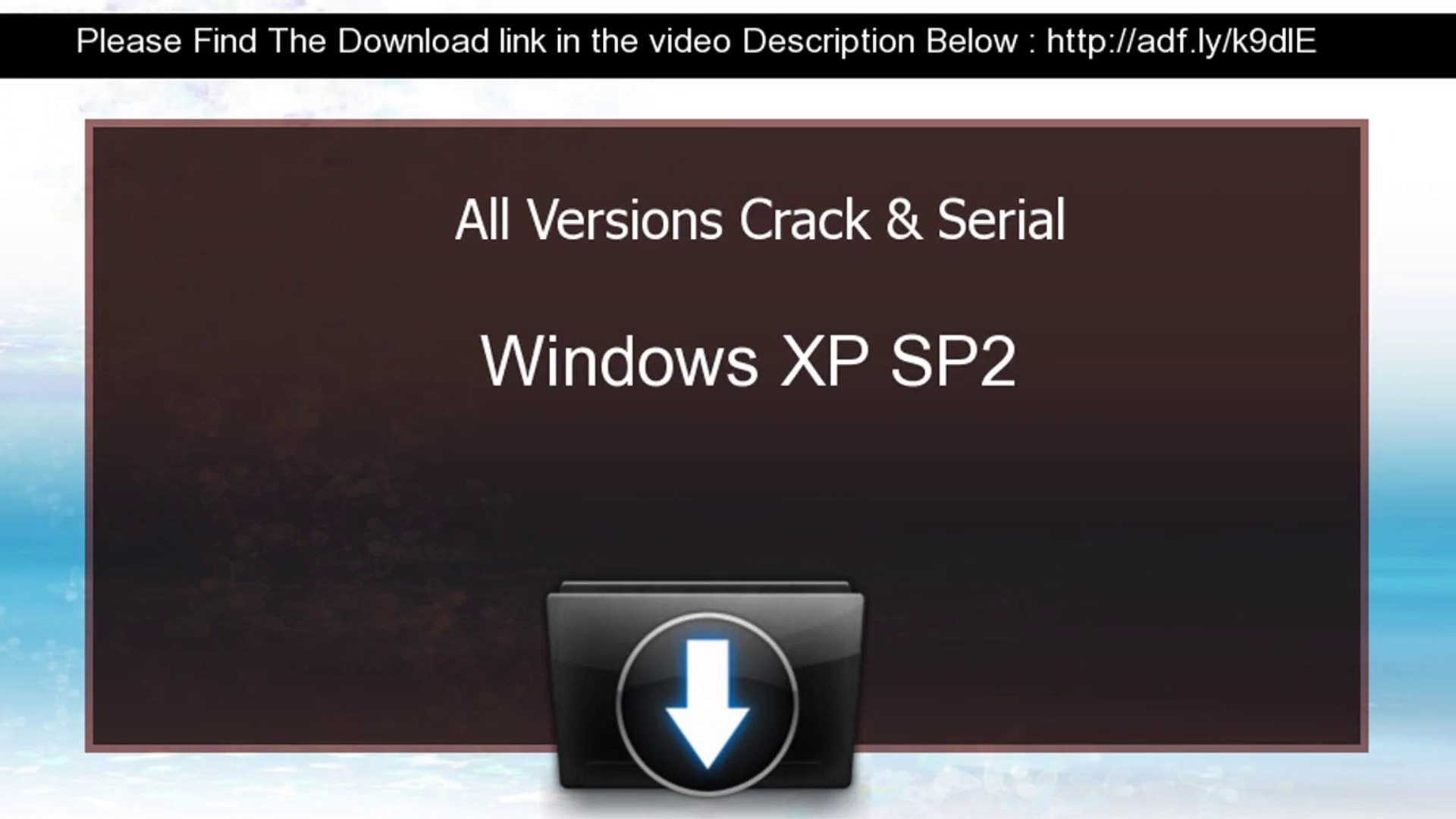Windows XP SP2 Crack Keygen All Versions - Video Dailymotion