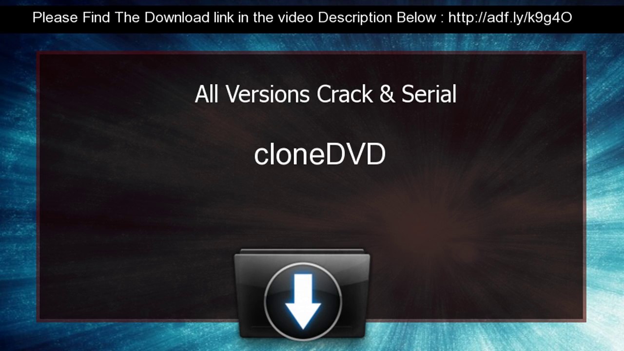 Clonedvd Serial Crack All Versions Video Dailymotion