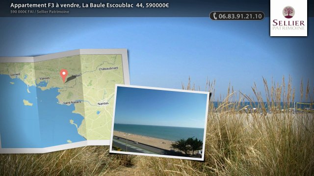 Appartement F3 à vendre, La Baule Escoublac 44, 590000€