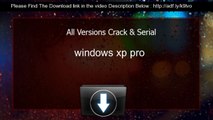 windows xp pro Crack keygen All Versions