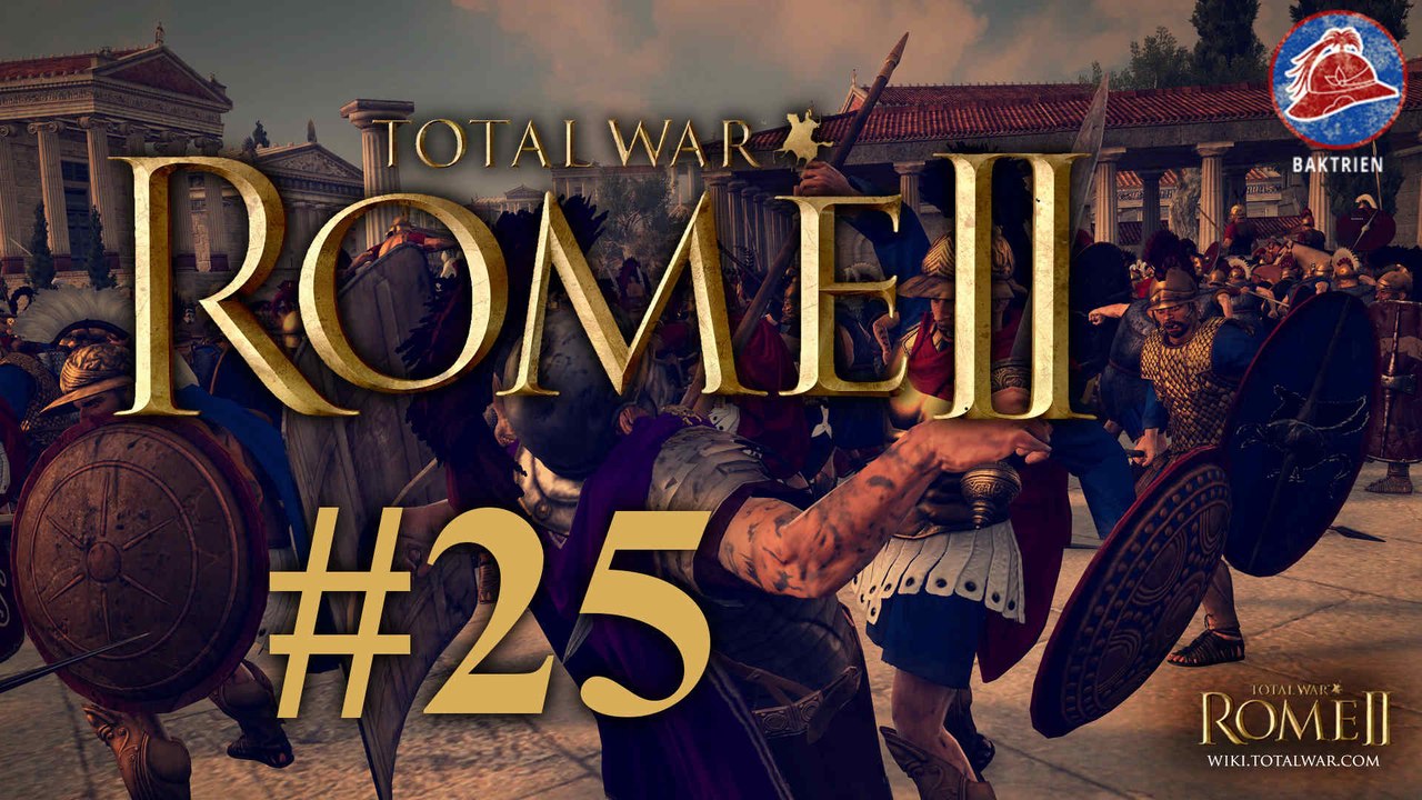 Let's Play Total War: Rome 2 Baktrien #25 - QSO4YOU Gaming