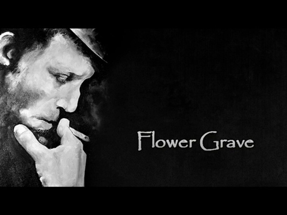 Flower Grave (Lyrics by Tom Waits)