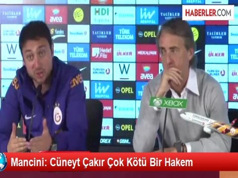 Mancini: Cüneyt Çakır Çok Kötü Bir Hakem
