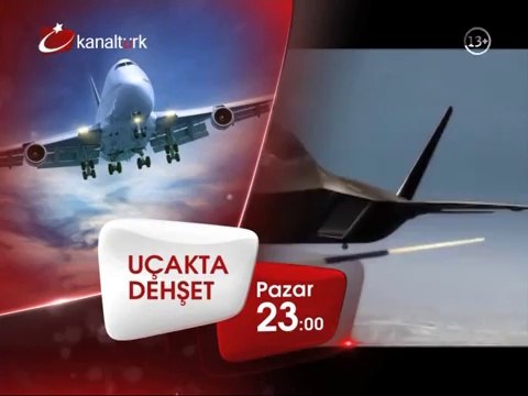 UÇAKTA DEHŞET 20 Nisan Pazar akşamı saat 23.00'te Kanaltürk Sinema Kuşağında!
