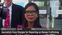 Journalists Face Charges for Reporting on Human Trafficking in Thailand
