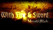 Mount & Blade With Fire and Sword GDC 2011 Trailer