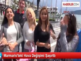 Marmaris'teki Hava Değişimi Şaşırttı