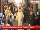 Fener Rum Patrikhanesi'nde 'Paskalya' Ayini