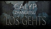 CALYP ft.Zhangetsu - Los Gehts