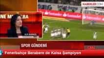 Fenerbahçe Berabere de Kalsa Şampiyon