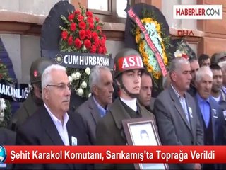 Şehit Karakol Komutanı, Sarıkamış'ta Toprağa Verildi