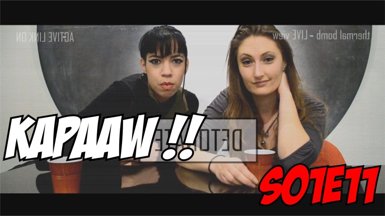 Kapaaw !! s01e11 - Meltdown