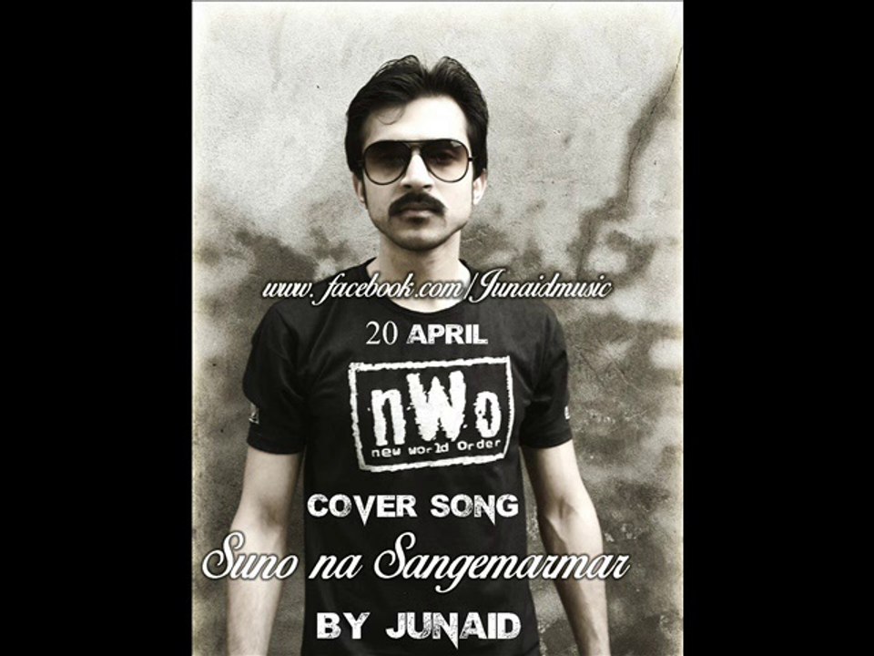 "Suno na Sangemarmar" Cover by Junaid