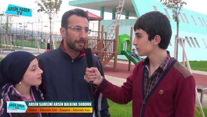 Arsin Halkına Sahili Sorduk