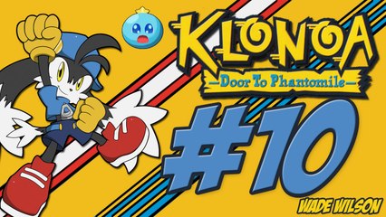 [Klonoa : Door To Phantomile] Les 4 Globes [Partie 2] #10