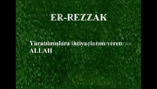 ESMA-ÜL HÜSNA (1.BÖLÜM)