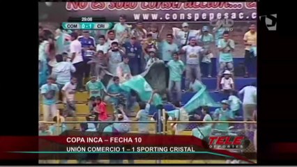 Copa Inca 2014: Sporting Cristal logró empatar (1 - 1) ante Unión Comercio (1/2)