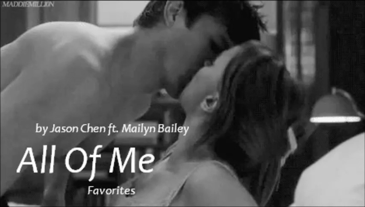 All Of Me by Jason Chen ft. Madilyn Bailey (Cover - Favorites)