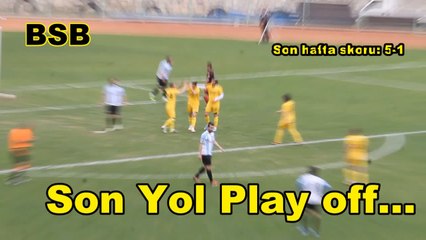 Son Yol Play Off