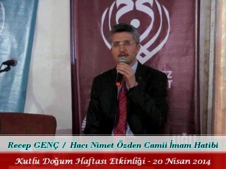 Recep GENÇ / Hacı Nimet Özden Camii İmam Hatibi
