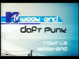 French MTV week-end with Daft Punk