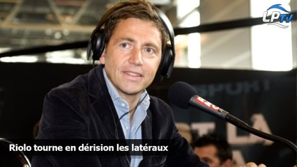 Riolo tourne en dérision les latéraux