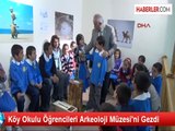 Köy Okulu Öğrencileri Arkeoloji Müzesi'ni Gezdi