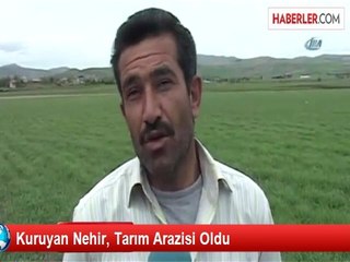 Kuruyan Nehir, Tarım Arazisi Oldu