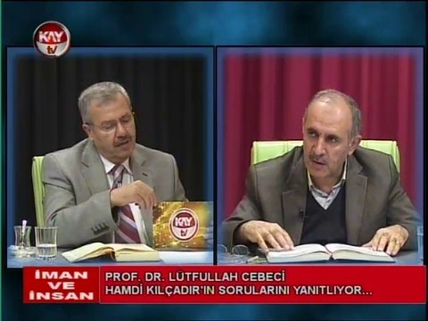 KAYTV İMAN VE İNSAN 17 NİSAN 2014 PERŞEMBE