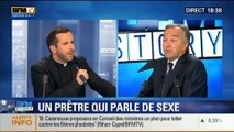 BFM Story: L'abbé Pierre-Hervé Grosjean, le prêtre qui parle de sexe - 21/04