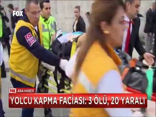 Ankara'da yolcu kapma faciası 3 ölü, 20 yaralı