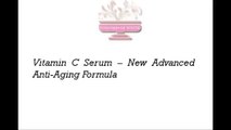 Vitamin C Serum - New Advanced Anti-Aging Formula
