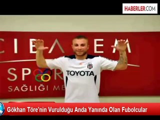 Gökhan Töre'nin Silahla Yaralanması
